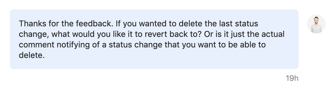 Always ask questions before saying no to feature requests